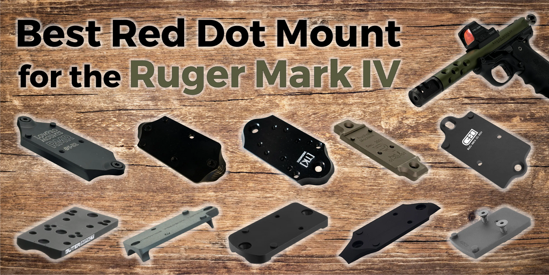 Best Red Dot Mount for the Ruger Mark IV